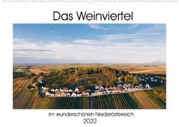 Das Weinviertel im wunderschönen Niederösterreich.AT-Version (Wandkalender 2022 DIN A2 quer)