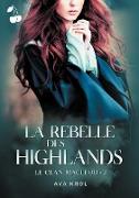La Rebelle des Highlands: Le Clan MacLeod - 2