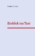Einblick ins Taxi
