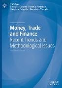 Money, Trade and Finance