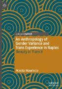 An Anthropology of Gender Variance and Trans Experience in Naples