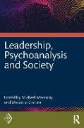 Leadership, Psychoanalysis, and Society