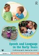 Speech and Language in the Early Years