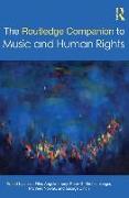 The Routledge Companion to Music and Human Rights