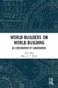 World-Builders on World-Building