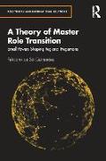 A Theory of Master Role Transition