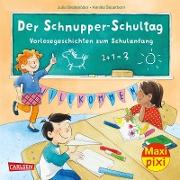 Maxi Pixi 396: VE 5 Der Schnupper-Schultag: Vorlesegeschichten zum Schulanfang (5 Exemplare)
