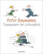Peter Gaymanns Traumpaare im Liebesglück