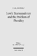 Love's Transcendence and the Problem of Theodicy