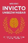 Invicto – Unbezwingbar