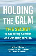 Holding the Calm