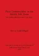 Plant Domestication in the Middle Nile Basin