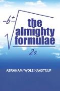 The Almighty Formulae
