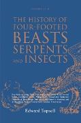 The History of Four-Footed Beasts, Serpents and Insects Vol. II of III