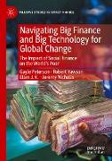 Navigating Big Finance and Big Technology for Global Change