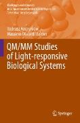 QM/MM Studies of Light-responsive Biological Systems