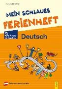 Mein schlaues Ferienheft Deutsch - 3. Klasse Volksschule