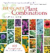 Designer Plant Combinations