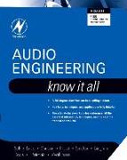 Audio Engineering: Know It All