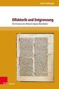 Olfaktorik und Entgrenzung