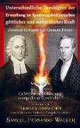 Jonathan Edwards und Charles Finney, Unterschiedliche Theologien der Erweckung im Spannungsfeld zwischen göttlicher und menschlicher Kraft