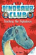 Dinosaur Club: Tracking the Diplodocus