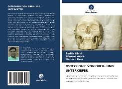 OSTEOLOGIE VON OBER- UND UNTERKIEFER