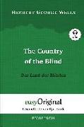 The Country of the Blind / Das Land der Blinden (mit kostenlosem Audio-Download-Link)