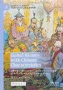 Global History with Chinese Characteristics