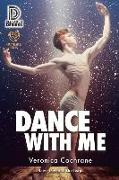 Dance with Me: Volume 2