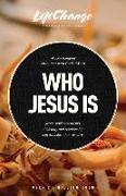 Who Jesus Is: A Bible Study on the "I Am" Statements of Christ