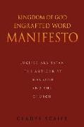 Kingdom of God Engrafted Word Manifesto: Lucifer Aka Satan the Antichrist Mankind and the Church