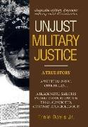 Unjust Military Justice: Despicable Military Documents Exposing Racial Discrimination