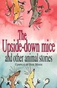 Upside-Down Mice" and Other Animal Stories