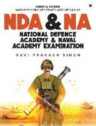 Nda & Na National Defence Academy & Naval Academy Examination: General Studies Geography, History, Polity, Economics & Gk