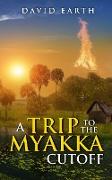 A Trip to the Myakka Cuttoff