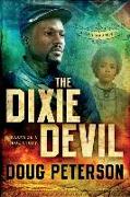 The Dixie Devil: A Civil War Novel
