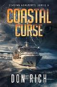 Coastal Curse: Coastal Adventure Series Number 8