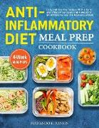 Anti-Inflammatory Diet Meal Prep Cookbook