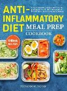 Anti-Inflammatory Diet Meal Prep Cookbook