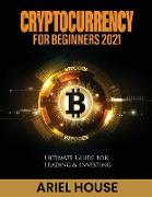 Cryptocurrency for Beginners 2021
