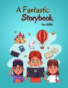 A Fantastic Storybook for Kids