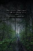 Dark Hollows of West Virginia