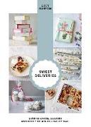 Sweet Deliveries: Over 50 Cakes and Sweet Treats to Post