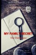 My Family Secret: The Holocaust