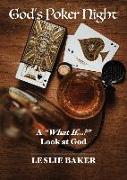 God's Poker Night: A "What If...?" Look at God