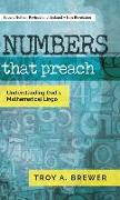 Numbers That Preach: Understanding God's Mathematical Lingo