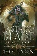 Kilmer's Ghost: Astar's Blade