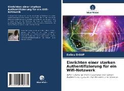 Einrichten einer starken Authentifizierung für ein Wifi-Netzwerk