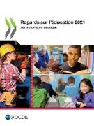 Regards Sur l'Éducation 2021 Les Indicateurs de l'Ocde